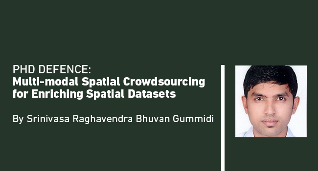 PhD defence: Multi-modal Spatial Crowdsourcing for Enriching Spatial Datasets